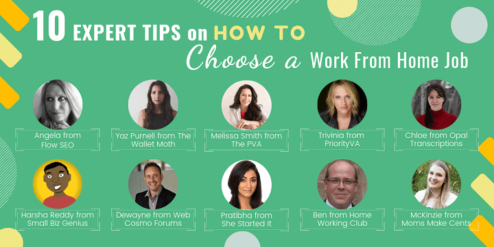 10 Expert Tips on How to Choose a Work From Home Job