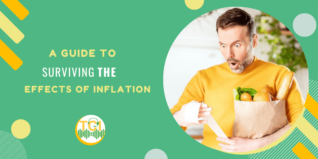 A Guide to Surviving the Effects of Inflation