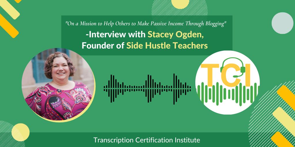 On a Mission to Help Others to Make Passive Income Through Blogging - Interview with Stacey Ogden