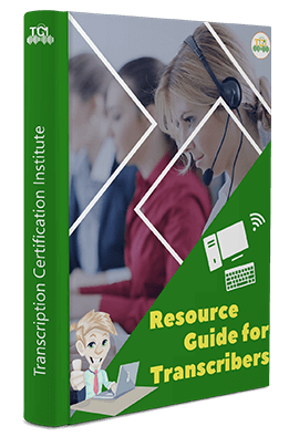 Resource Guide for Transcribers